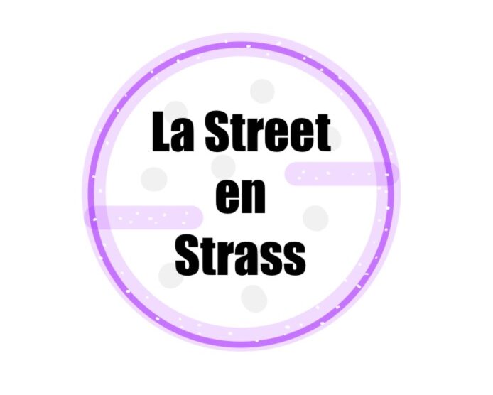 La Street en Strass